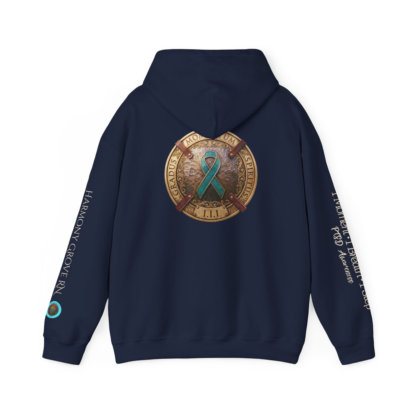 Pullover  Hoodie: "1 Momentum (Moment), 1 Spiritus (Breath), 1 Gradus (Step)" PTSD Awareness Teal Support Ribbon