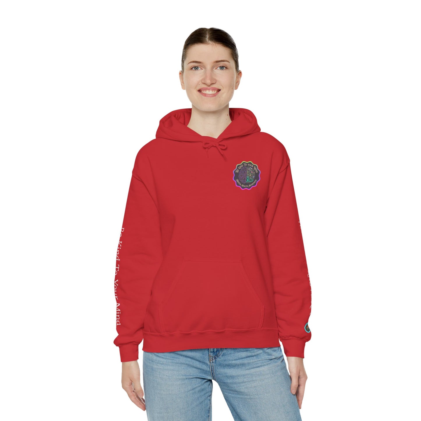 Pullover Hoodie: "Be Kind to Your Mind" Mental Health Awareness