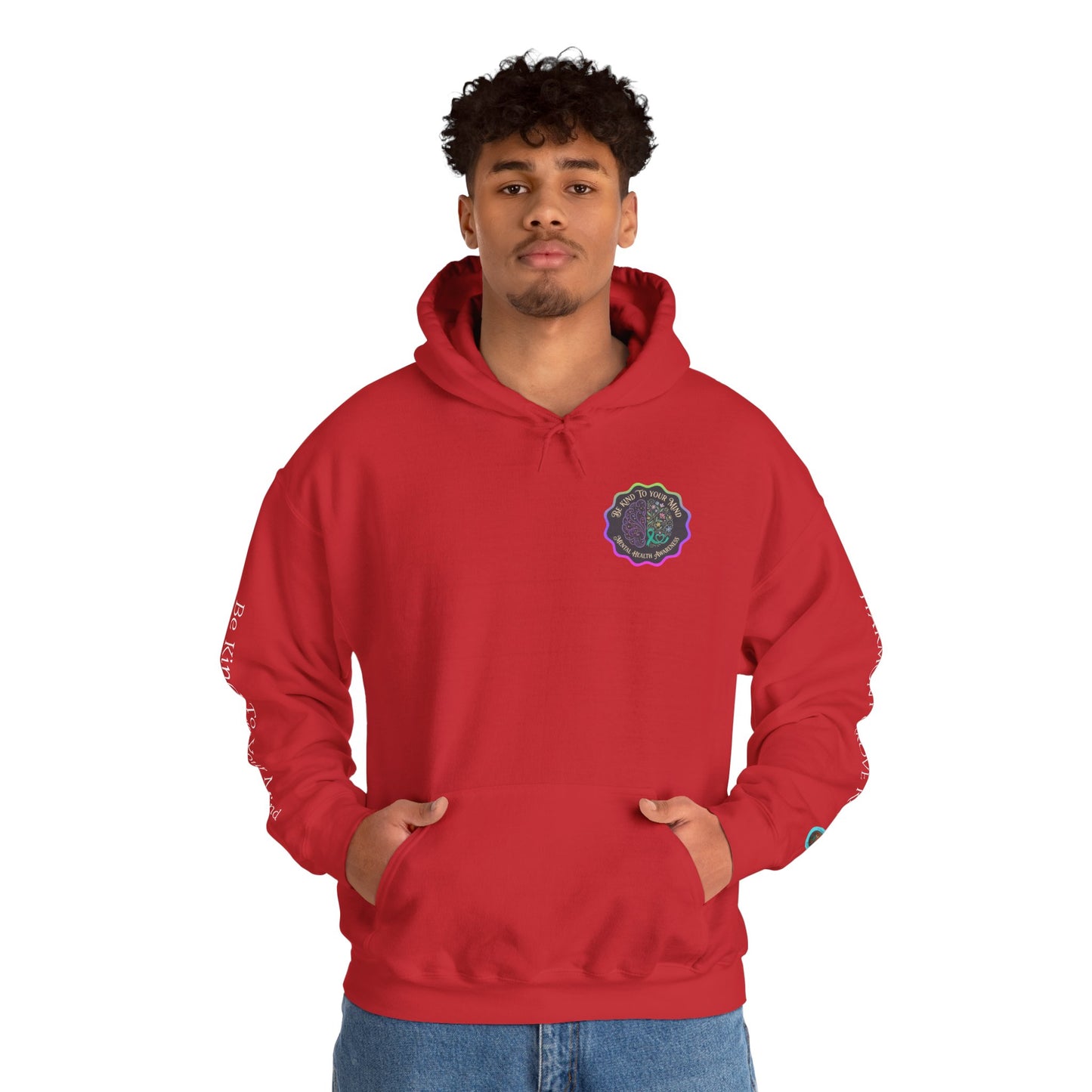Pullover Hoodie: "Be Kind to Your Mind" Mental Health Awareness