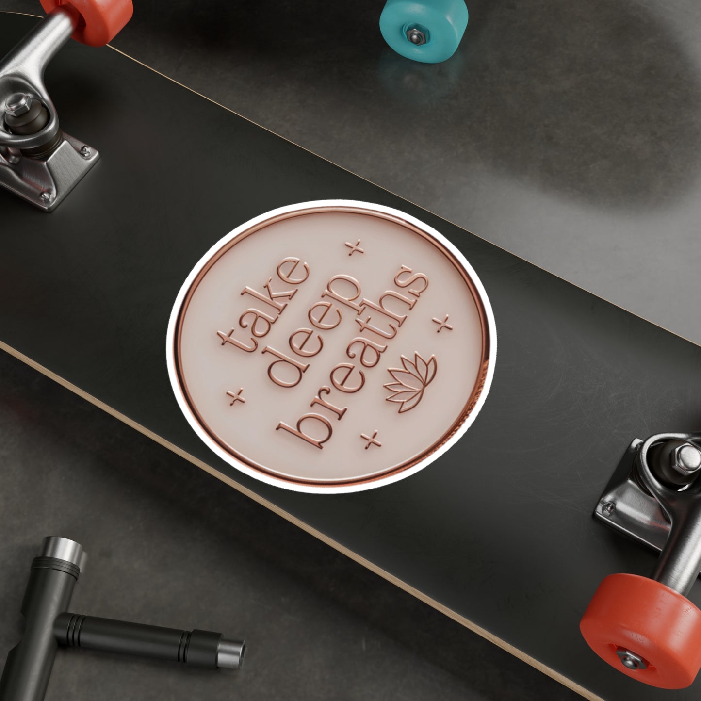 All-Weather Vinyl Decal: “Take Deep Breaths”