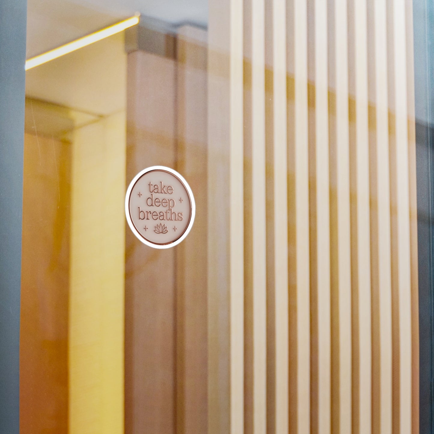 All-Weather Vinyl Decal: “Take Deep Breaths”