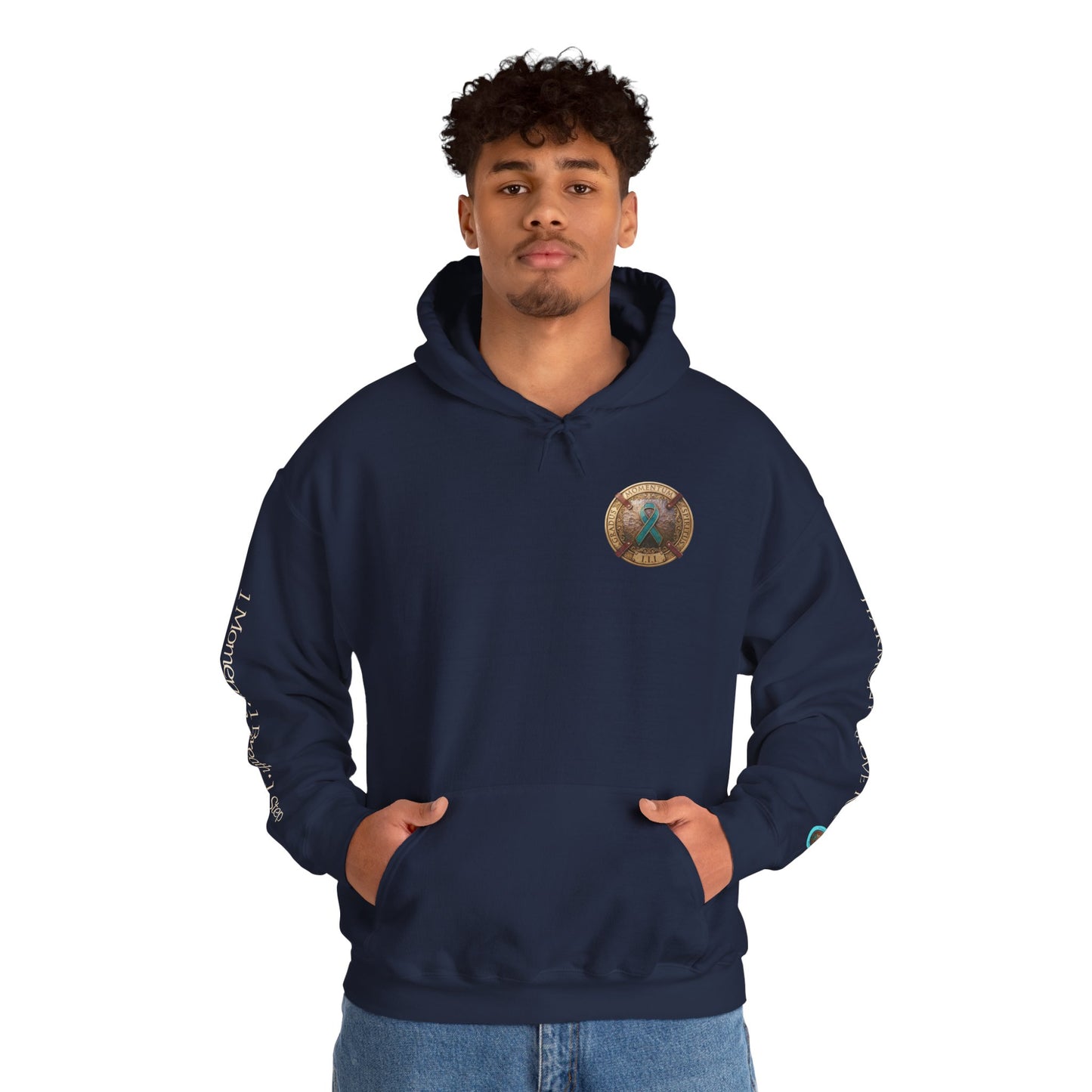Pullover  Hoodie: "1 Momentum (Moment), 1 Spiritus (Breath), 1 Gradus (Step)" PTSD Awareness Teal Support Ribbon