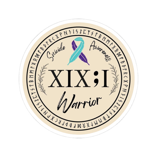Kiss Cut Sticker: Suicide Awareness Warrior (XIX;I) Teal & Purple Support Ribbon