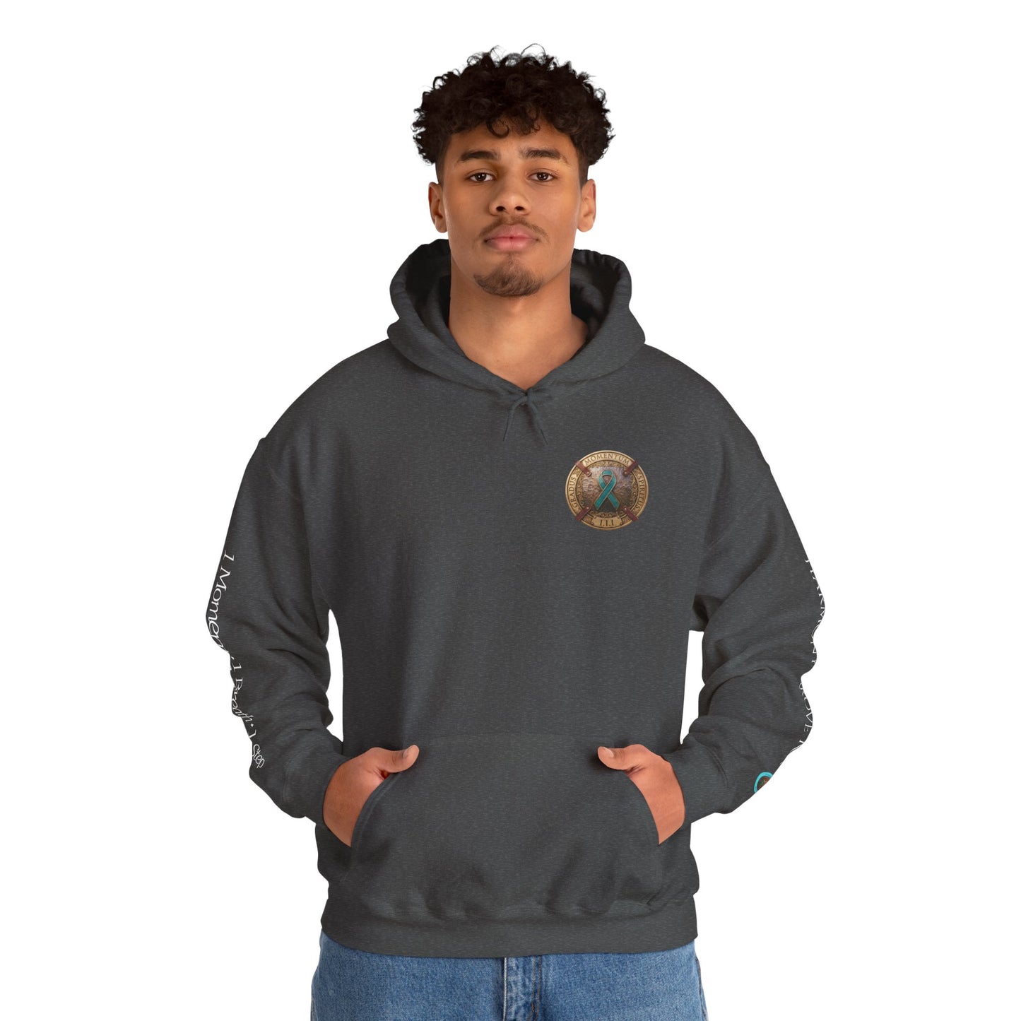 Pullover  Hoodie: "1 Momentum (Moment), 1 Spiritus (Breath), 1 Gradus (Step)" PTSD Awareness Teal Support Ribbon