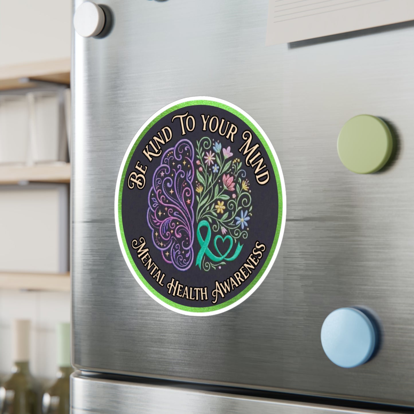 All-Weather Vinyl Decal: Mental Health Awareness "Be Kind to Your Mind"