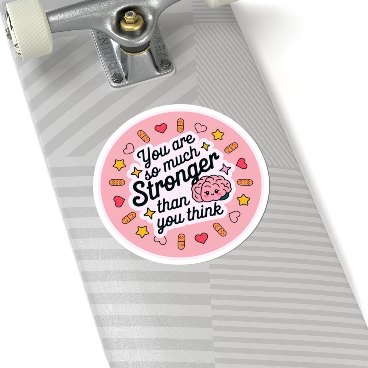 Kiss-Cut Sticker: "You Are Stronger Than You Think"