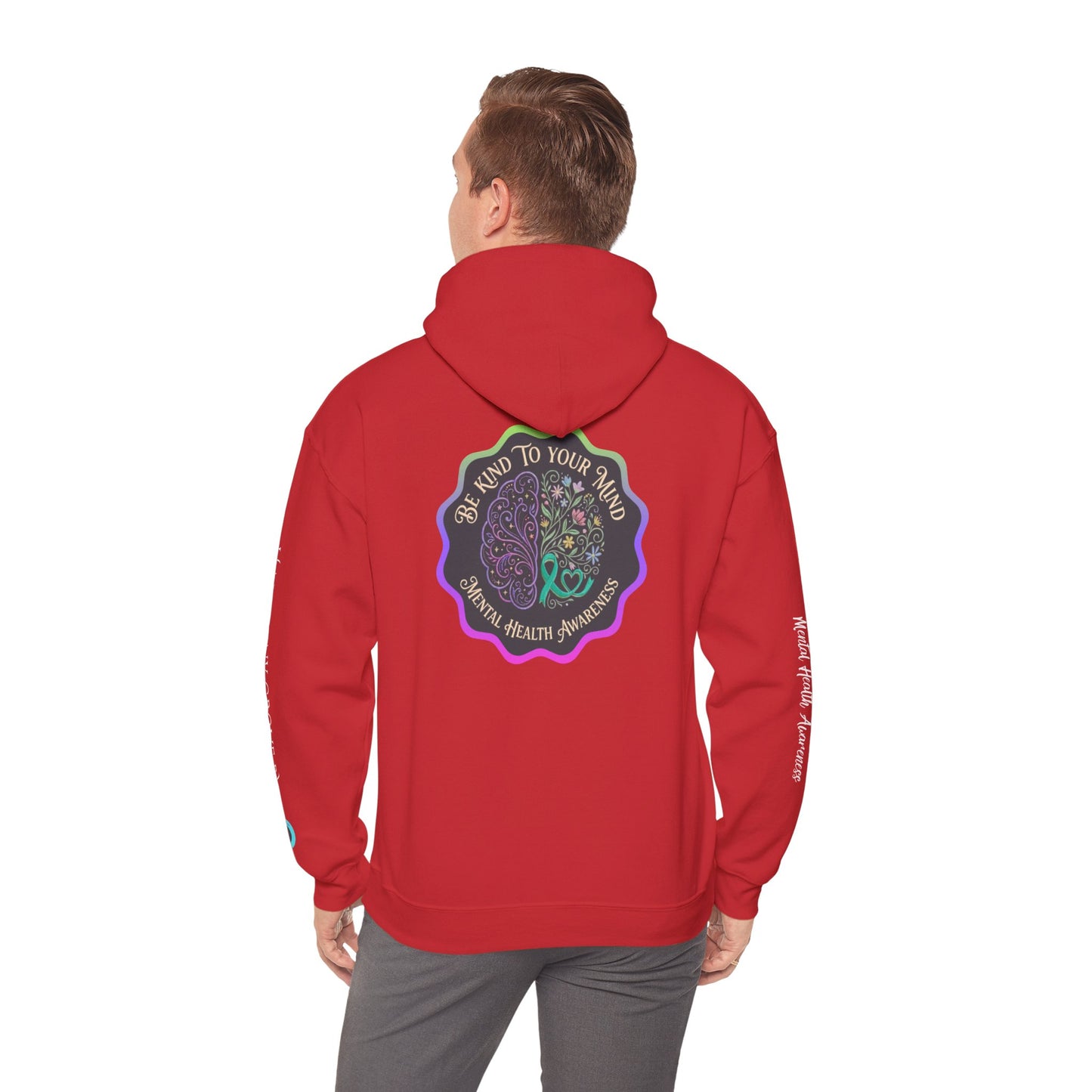 Pullover Hoodie: "Be Kind to Your Mind" Mental Health Awareness