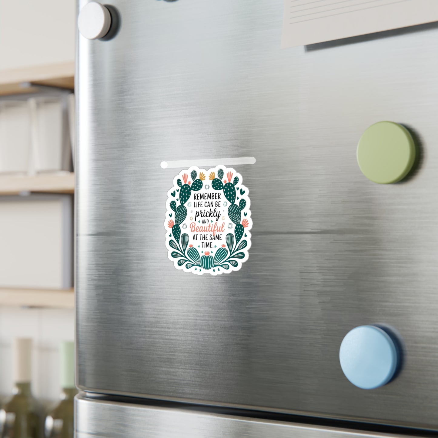 All-Weather Vinyl Decal: “Remember Life Can Be Prickly and Beautiful” Floral Cactus