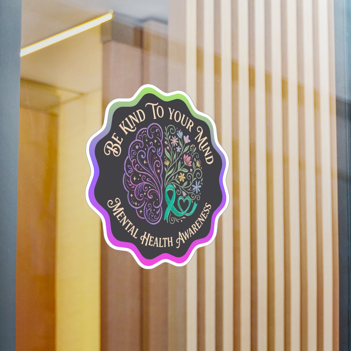 All-Weather Vinyl Decal Mental Health Awareness: "Be Kind to Your Mind"