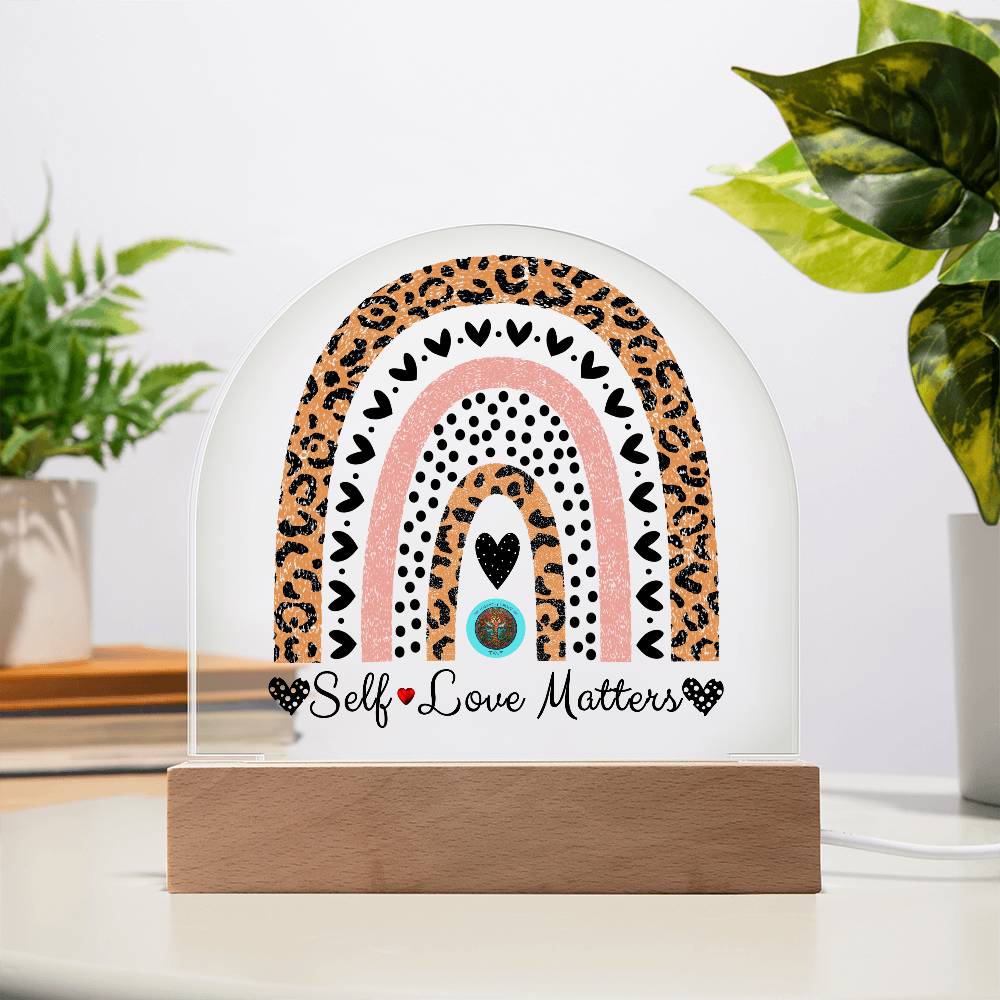 LED Acrylic Plaque: Self Love Matters Rainbow