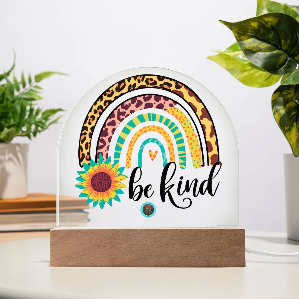 LED Acrylic Plaque: Be Kind Rainbow