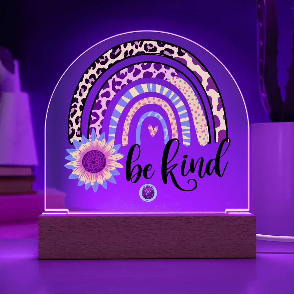 LED Acrylic Plaque: Be Kind Rainbow
