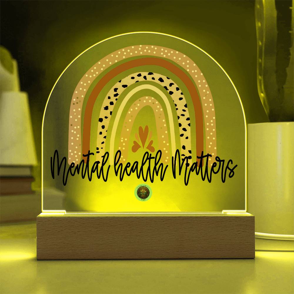 LED Acrylic Plaque: Mental Health Matters Rainbow