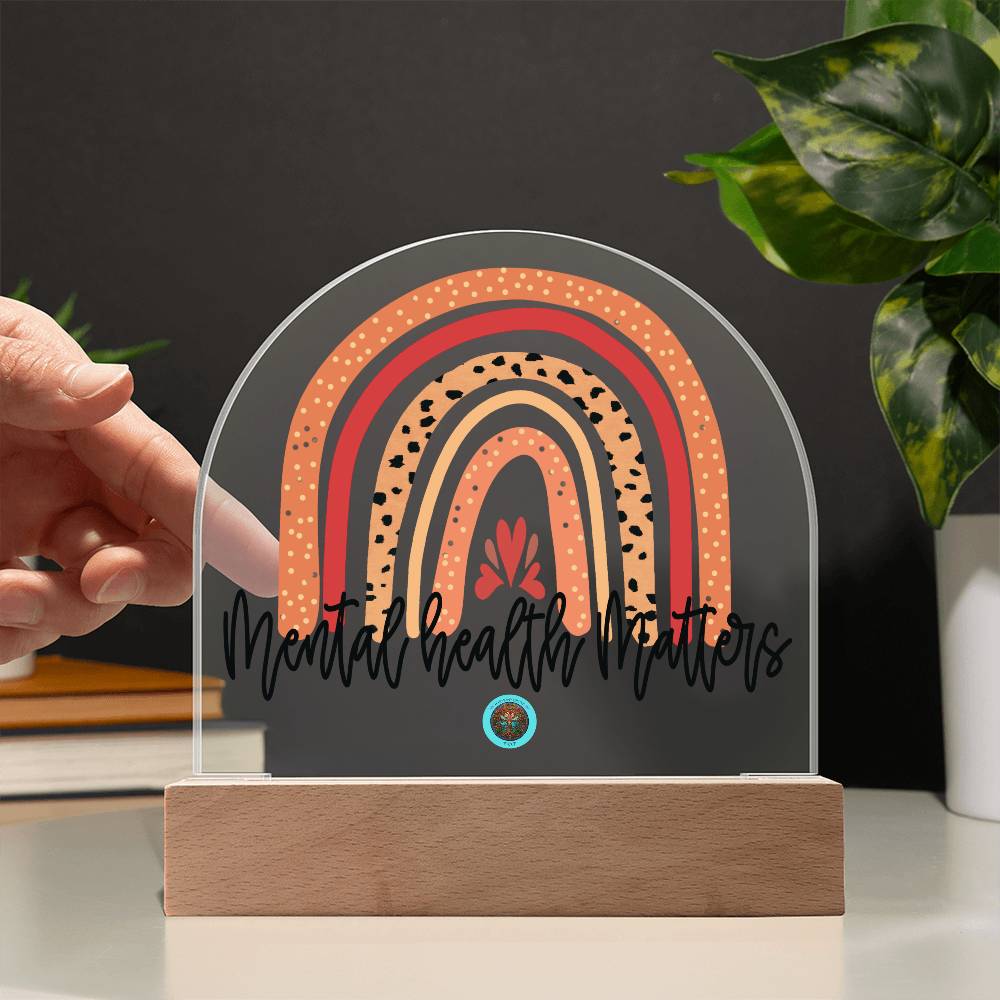 LED Acrylic Plaque: Mental Health Matters Rainbow