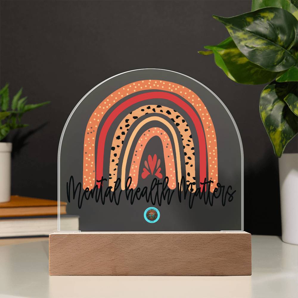 LED Acrylic Plaque: Mental Health Matters Rainbow