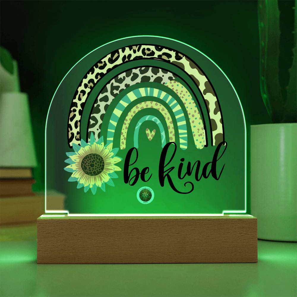 LED Acrylic Plaque: Be Kind Rainbow
