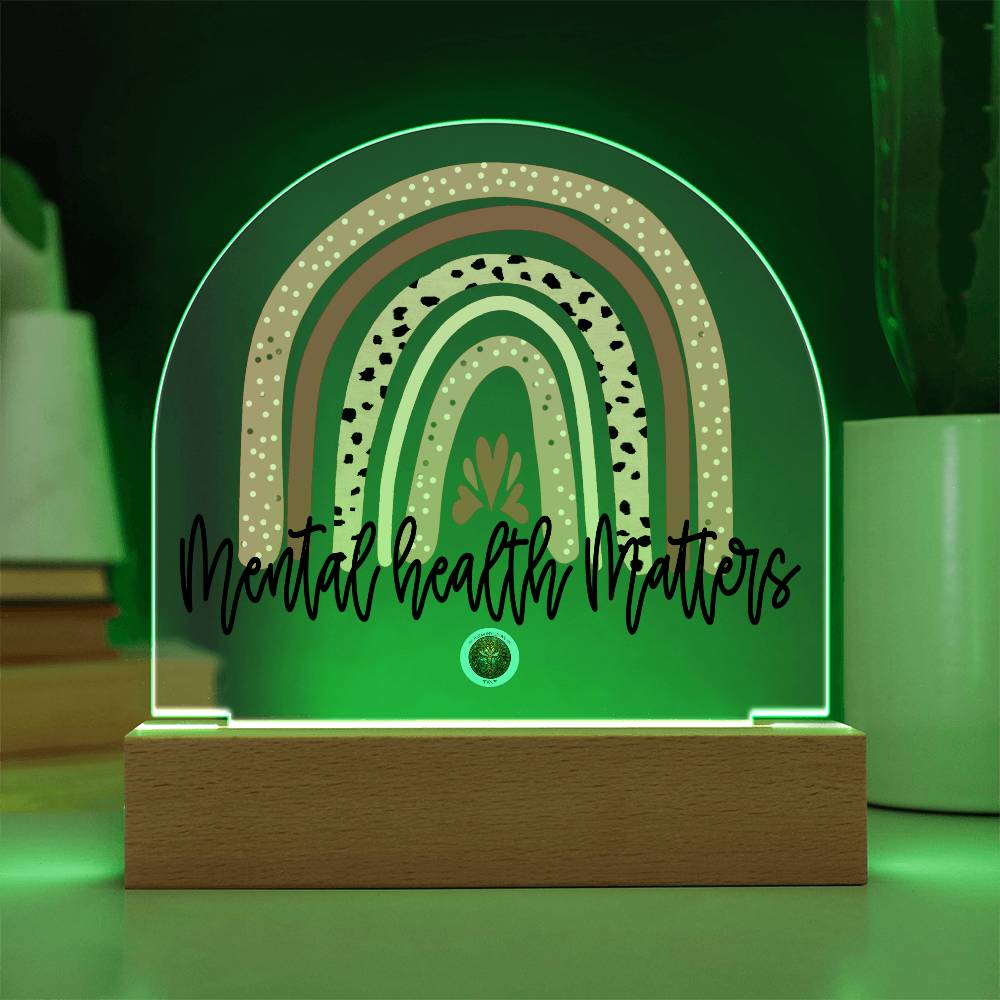 LED Acrylic Plaque: Mental Health Matters Rainbow