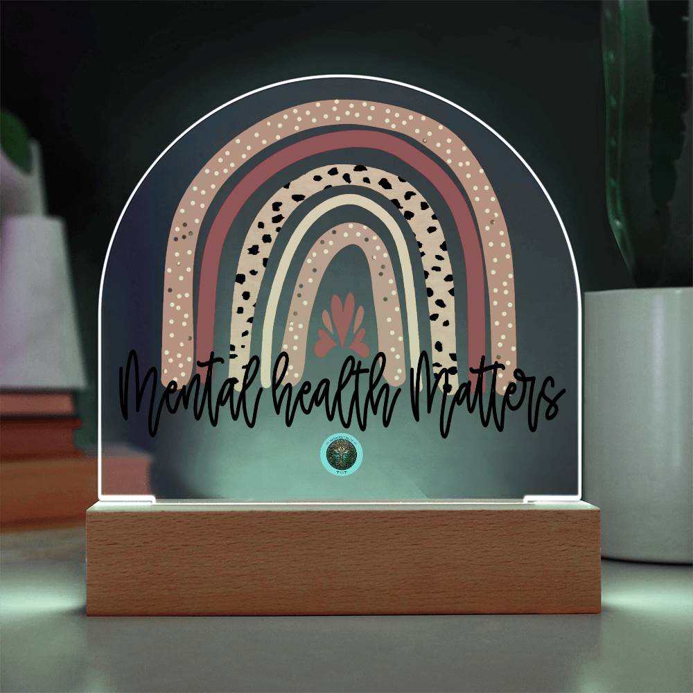 LED Acrylic Plaque: Mental Health Matters Rainbow